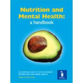 Nutrition And Mental Health: A Handbook