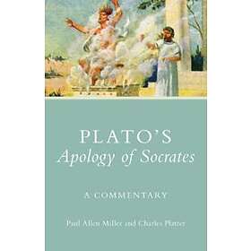 Plato's Apology Of Socrates: A Commentary