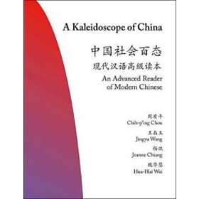 A Kaleidoscope Of China