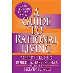A Guide To Rational Living