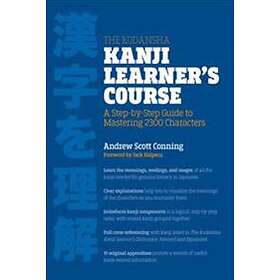 The Kodansha Kanji Learner's Course