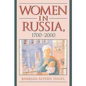 Women In Russia, 1700–2000