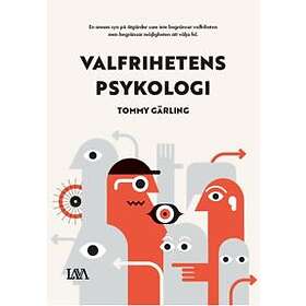 Valfrihetens Psykologi