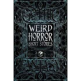 Weird Horror Short Stories