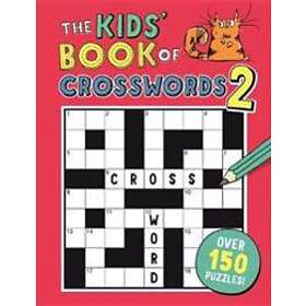 The Kids' Book Of Crosswords 2