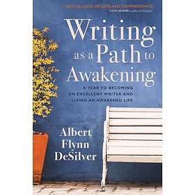 Writing As A Path To Awakening