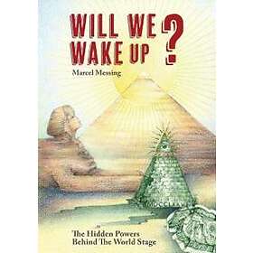Will We Wake Up?