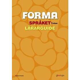 FORMA Språket Tvåan Lärarguide