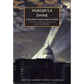 Murder's A Swine