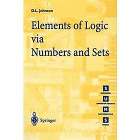 Elements Of Logic Via Numbers And Sets