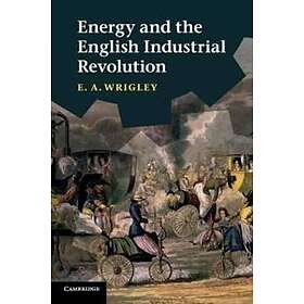 Energy And The English Industrial Revolution
