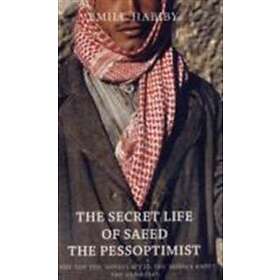 The Secret Life Of Saeed The Pessoptimist