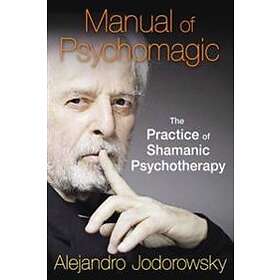 Manual Of Psychomagic
