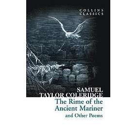 The Rime Of The Ancient Mariner And Other Poems
