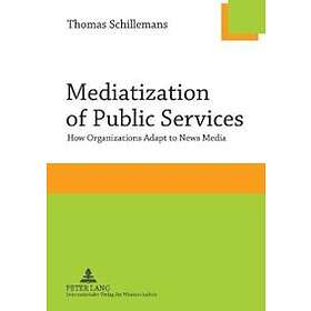 Mediatization Of Public Services