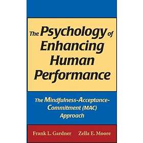 The Psychology Of Enhancing Human Performance