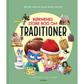 Børnenes Store Bog Om Traditioner