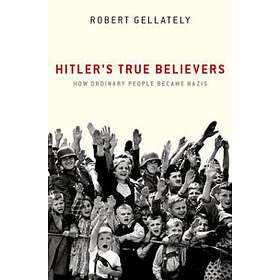 Hitler's True Believers