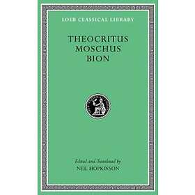 Theocritus. Moschus. Bion