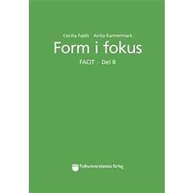 Form I Fokus B Facit
