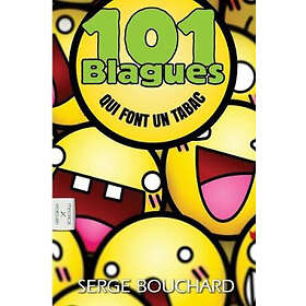 101 Blagues Qui Font Un Tabac