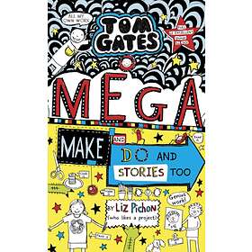 Tom Gates: Mega Make And Do (and Stories Too!)