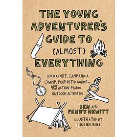 Young Adventurer's Guide To (Almost) Everything