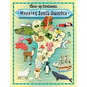 Close-up Continents: Mapping South America