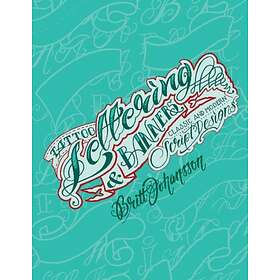 Tattoo Lettering And Banners: Classic Modern Script Designs