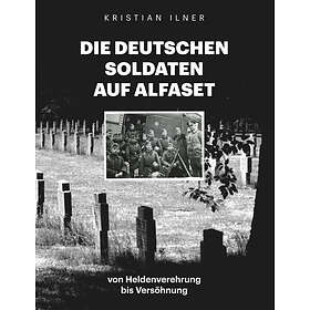 Die Deutschen Soldaten Auf Alfaset