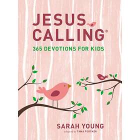 Jesus Calling: 365 Devotions For Kids (Girls Edition)