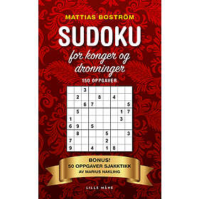 Sudoku For Konger Og Dronninger. Bonus 50 Oppgaver Sjakktikk