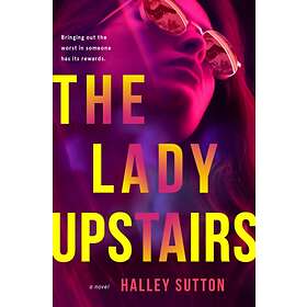 The Lady Upstairs