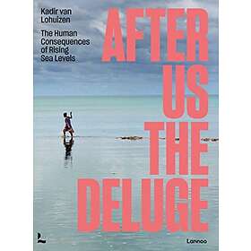 After Us The Deluge