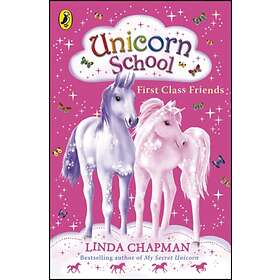 Unicorn School: First Class Friends