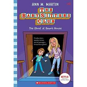 The Ghost At Dawn's House (The Baby-sitters Club, 9)
