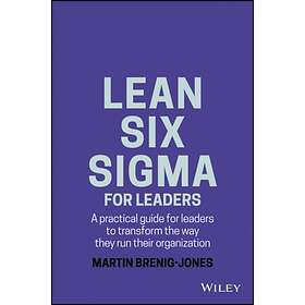 Lean Six Sigma For Leaders