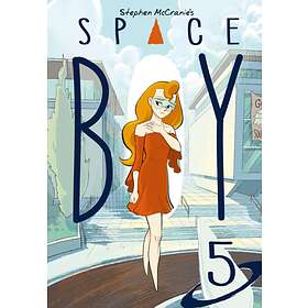 Stephen Mccranie's Space Boy Volume 5