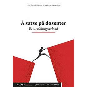 Å Satse På Dosenter