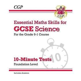 Grade 9-1 GCSE Science: Essential Maths Skills 10-Minute Tests (with Answers) Fo