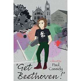 "Get Beethoven!"