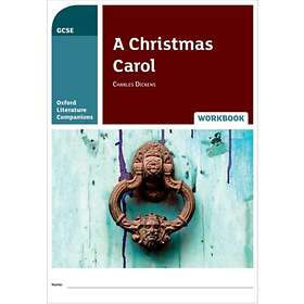 Oxford Literature Companions: A Christmas Carol Workbook