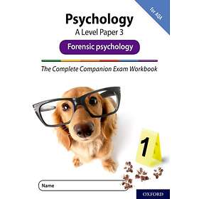 The Complete Companions Fourth Edition: 16-18: AQA Psychology A Level ...