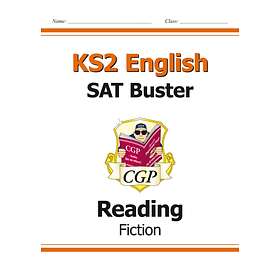 KS2 English Reading SAT Buster: Fiction Book 1 (for The 2022 Tests)