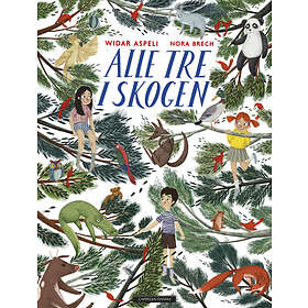 Alle Tre I Skogen