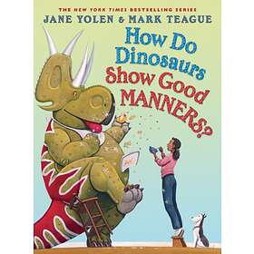 How Do Dinosaurs Show Good Manners?