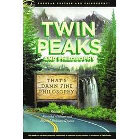 Twin Peaks And Philosophy