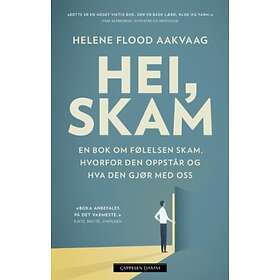 Hei, Skam