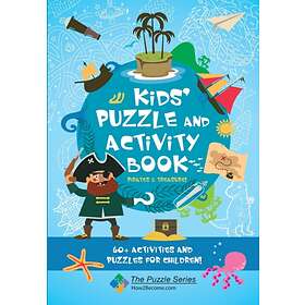 Kids' Puzzle And Activity Book: Pirates & Treasure!