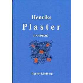 Henriks Plaster : Handbok